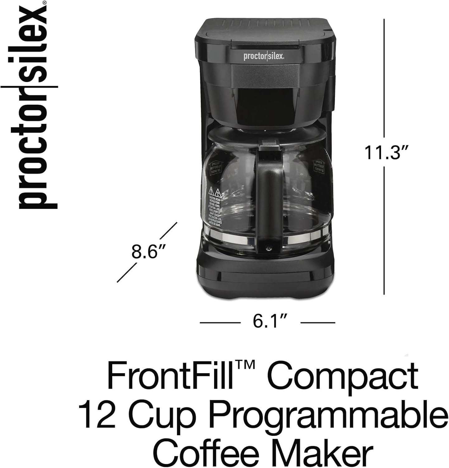Proctor Silex FrontFill Drip Coffee Maker, Digital Programmable, 12 Cup Glass Carafe, Black and Silver (43685PS) Proctor Silex FrontFill Drip Coffee Maker, Digital Programmable, 12 Cup Glass Carafe, Black and Silver (43685PS)