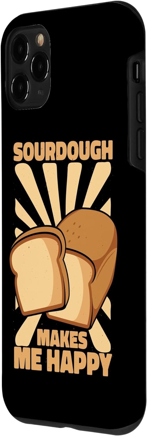 iPhone XR Sourdough Makes Me Happy Bread Maker Bread Dough Bread Baker Case iPhone XR Sourdough Makes Me Happy Bread Maker Bread Dough Bread Baker Case