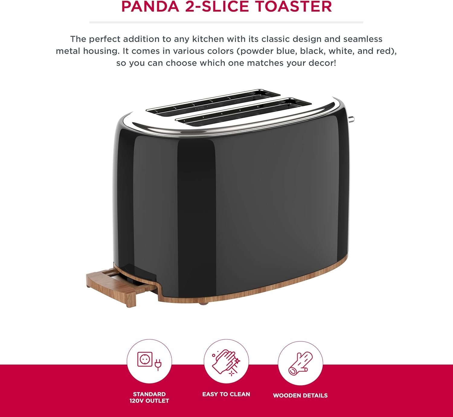 Panda 2-Slice Toaster with Wooden Detail - Stainless Steel With Removable Crumb Tray, Adjustable Browning Control With Multiple Settings to Cancel, Defrost and Bagel - 900W, Black