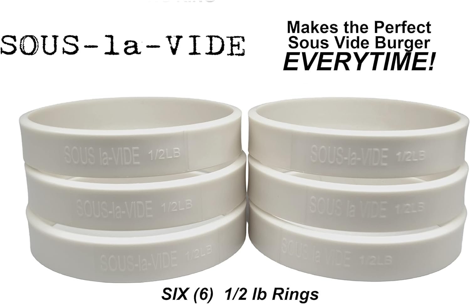 Sous Vide Perfect Hamburger/Burger Immersion Cooking Rings, SET of 6 (1/3 LB. Rings)