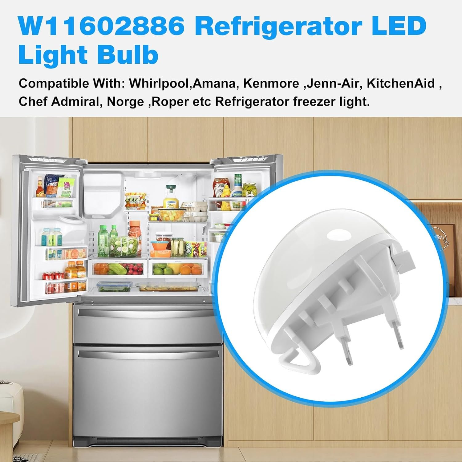 W11602886 Refrigerator LED Light Bulb FOR Whirlpool Kenmore Amana Refrigerator Freezer Light W11468934 W11449273 W11251749 W11520324 AP6986570 W11549780